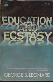 Education and ecstasy