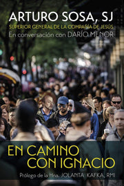 En camino con Ignacio: Prólogo del la Hna. Jolanta Kafka
