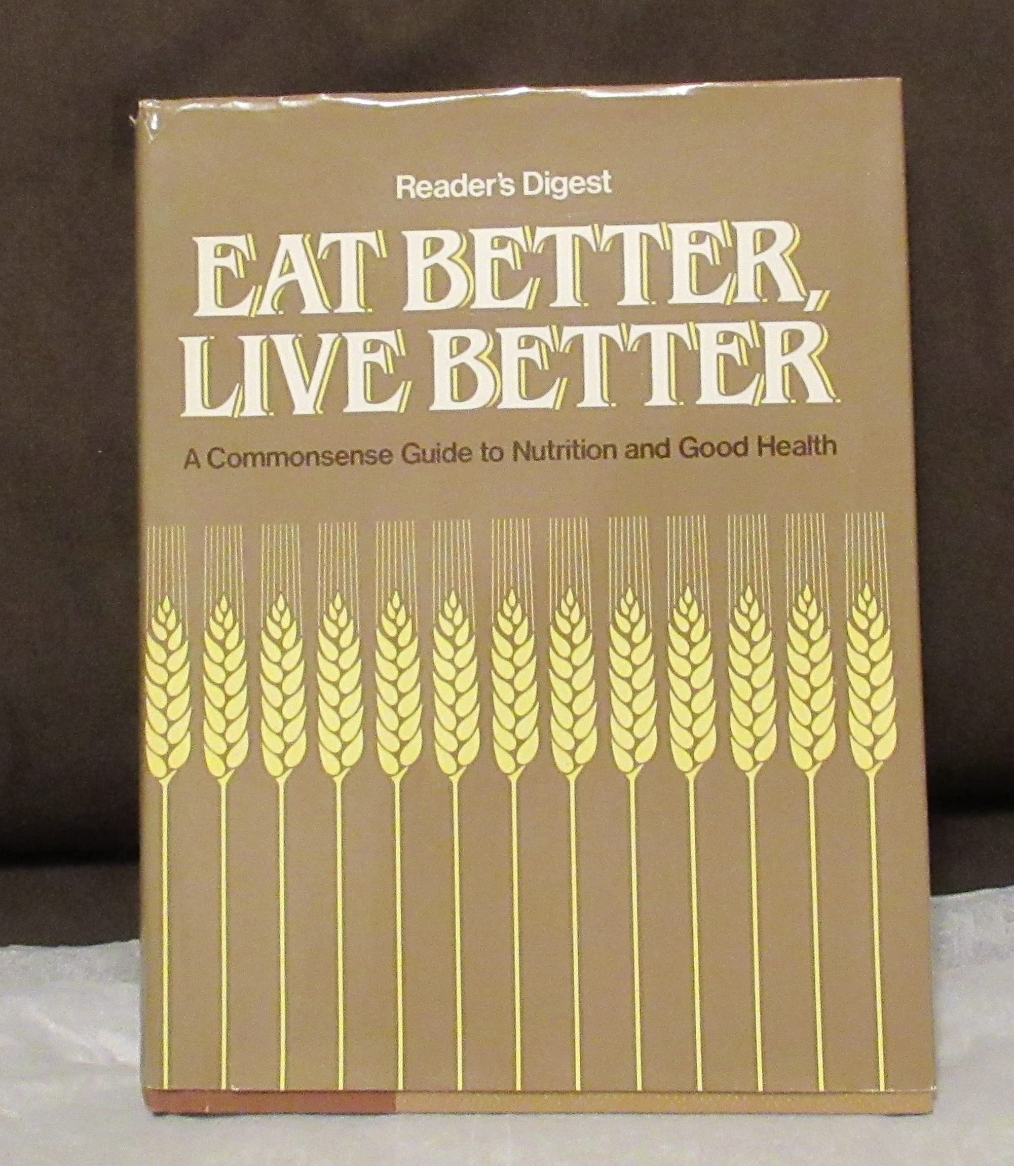 Eat Better Live Better