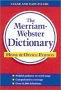 The MerriamWebster Dictionary MerriamWebster