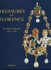 Treasures of Florence: The Medici Collection 14001700 Cristina Acidini Luchinat and Kate Garratt
