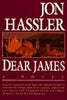 Dear James: A Novel Hassler, Jon