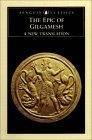 The Epic of Gilgamesh: A New Translation Anonymous and George, Andrew