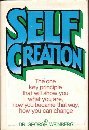 Self Creation Weinberg, George H
