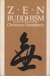Zen Buddism [Paperback] Christmas Humphreys