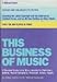 This Business of Music, Fifth Edition Shemel, Sidney and Krasilovsky, M William