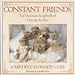 Constant Friends: The Victorian Scrapbook of Ophelia B Clise Clise, Michele Durkson