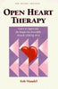 Open Heart Therapy Mandel, Bob and Mandel, Robert Steven