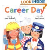 Career Day [Staple Bound] Anne Rockwell