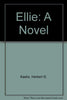 Ellie: A Novel [Hardcover] Herbert D Kastle