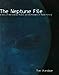 The Neptune File: A Story of Astronomical Rivalry and the Pioneers of Planet Hunting [Hardcover] Standage, Tom