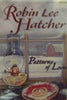 Patterns of Love [Hardcover] Hatcher, Robin Lee