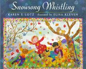 Snowsong Whistling Lotz, Karen Elisa and Kleven, Elisa