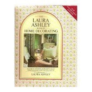 The Laura Ashley Book of Home Decorating