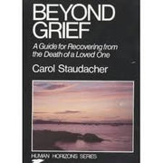 Beyond Grief