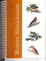 Bird Finding Guide to Western Massachusetts [Spiralbound] Ortiz, Jan; Spector, David; Westover, Pete; Wilson, Mary Alice and Magee, Andrew Finch