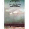 Modern Painting and the Northern Romantic Tradition: Friedrich to Rothko Rosenblum, Robert
