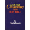 Seedfaith commentary on the Holy Bible Roberts, Oral