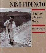Nio Fidencio: A Heart Thrown Open Gardner, Dore