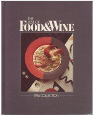 The Best of Food & Wine: 1986 Collection.