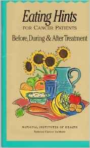 Eating Hints for Cancer Patients (Before, During & After Treatment) [Paperback]