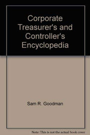 Corporate treasurer's and controller's encyclopedia, revised