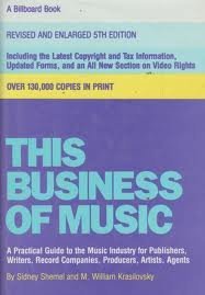 This Business of Music, Fifth Edition Shemel, Sidney and Krasilovsky, M William