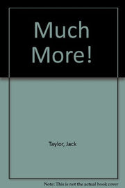 Much More!