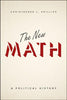 The New Math: A Political History [Hardcover] Phillips, Christopher J