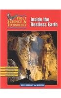 Inside the Restless Earth Holt Science  Technology, Short Course F [Hardcover]