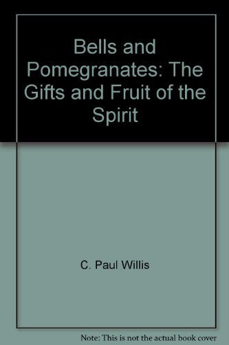 Bells and Pomegranates