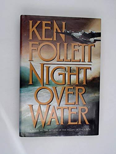 Night over Water Follett, Ken