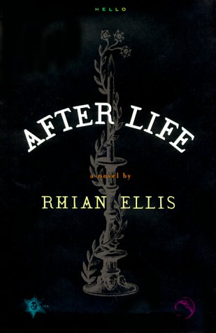 After Life Ellis, Rhian