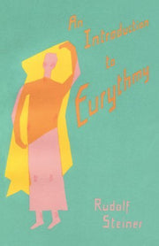An Introduction to Eurythmy by Rudolf Steiner (1983-12-01)