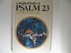 A Shepards Look at Psalm 23 [Hardcover] W Phillip Keller