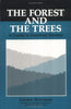 The Forest and the Trees: A Guide To Excellent Forestry Robinson, Gordon