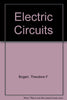 Electric Circuits Bogart, Theodore F
