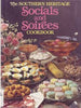 Southern Heritage Socials and Soirees Cookbook Southern Heritage Cookbook Library Ann H Harvey