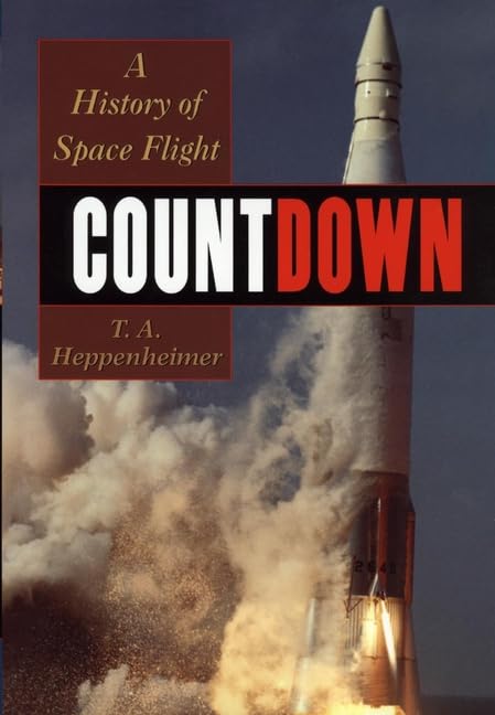 Countdown: A History of Space Flight