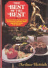 The Best of the best: Recipes from Americas top restaurants, famous chefs, and good cooks Ive known Arthur Hettich