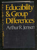 Educability and group differences [Hardcover] Jensen, Arthur Robert