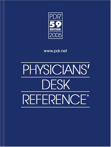 Physicians Desk Reference 2005 [Hardcover] PDR Staff  Medical Economics