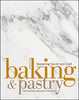 Baking  Pastry: Mastering the Art and Craft The Culinary Institute of America