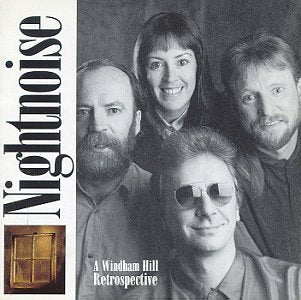 Nightnoise: A Windham Hill Retrospective