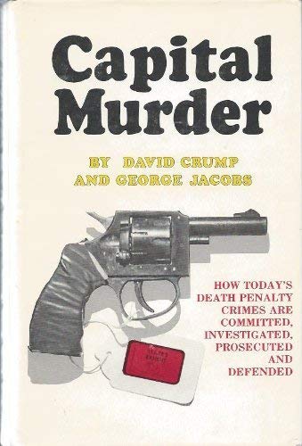 Capital Murder [Hardcover] David Crump