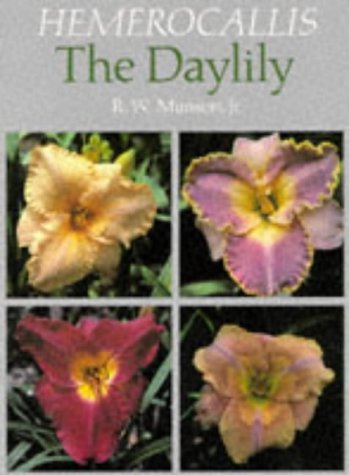 Hemerocallis, the Daylily Munson, R W