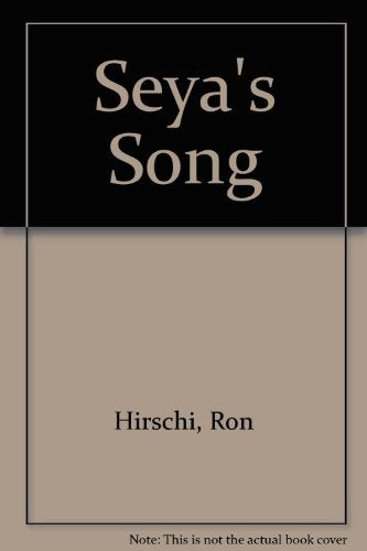 Seyas Song Hirschi, Ron and Bergum, Constance Rummel