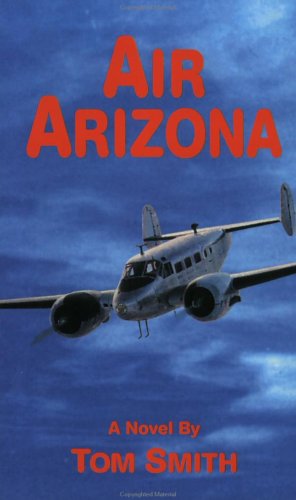 Air Arizona Smith, Tom
