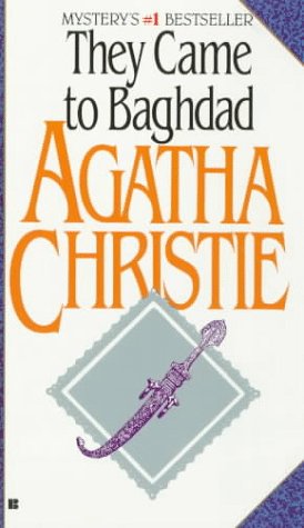 They Came to Baghdad Christie, Agatha