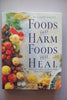 Foods That Harm, Foods That Heal Readers Digest and Alasdair McWhirter